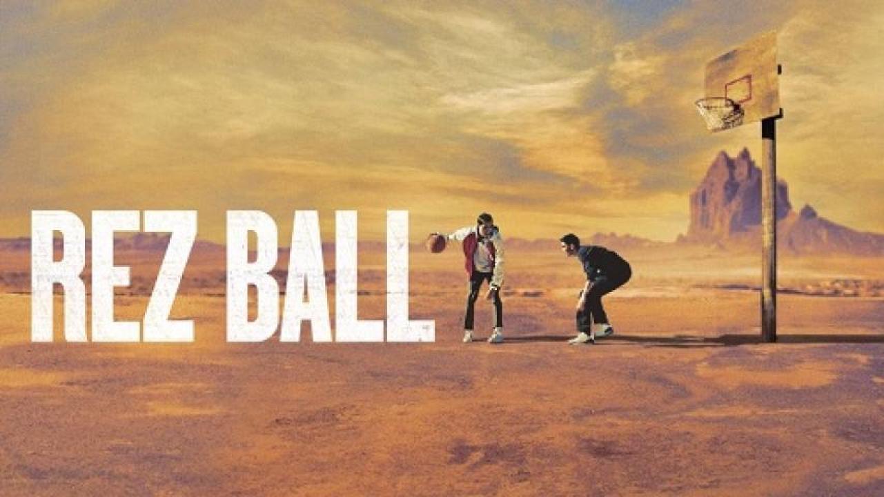 مشاهدة فيلم Rez Ball 2024 مترجم ايجي بست