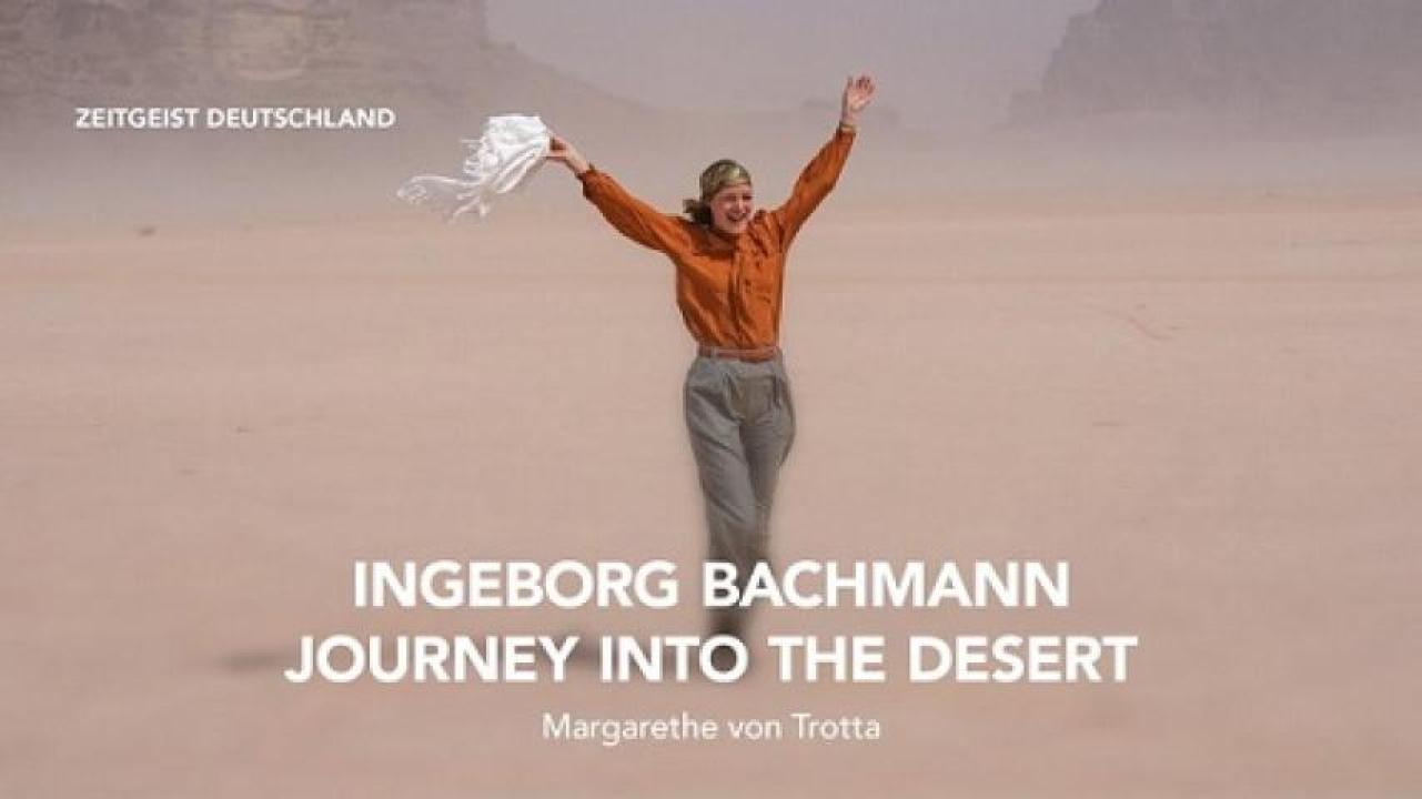 مشاهدة فيلم Ingeborg Bachmann Journey Into the Desert 2023 مترجم ايجي بست