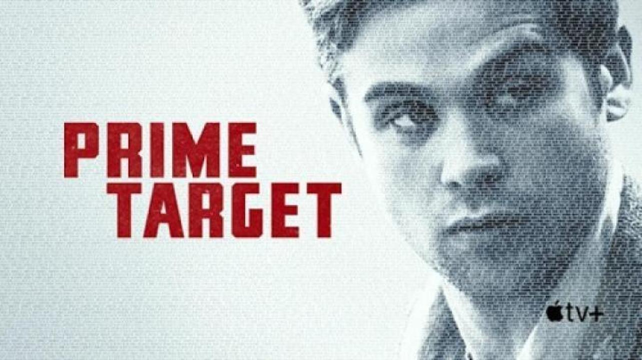 مسلسل Prime Target الحلقة 1 الاولي مترجم ايجي بست