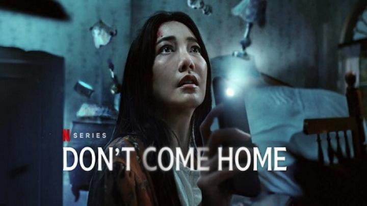 مسلسل Don't Come Home مترجم ايجي بست