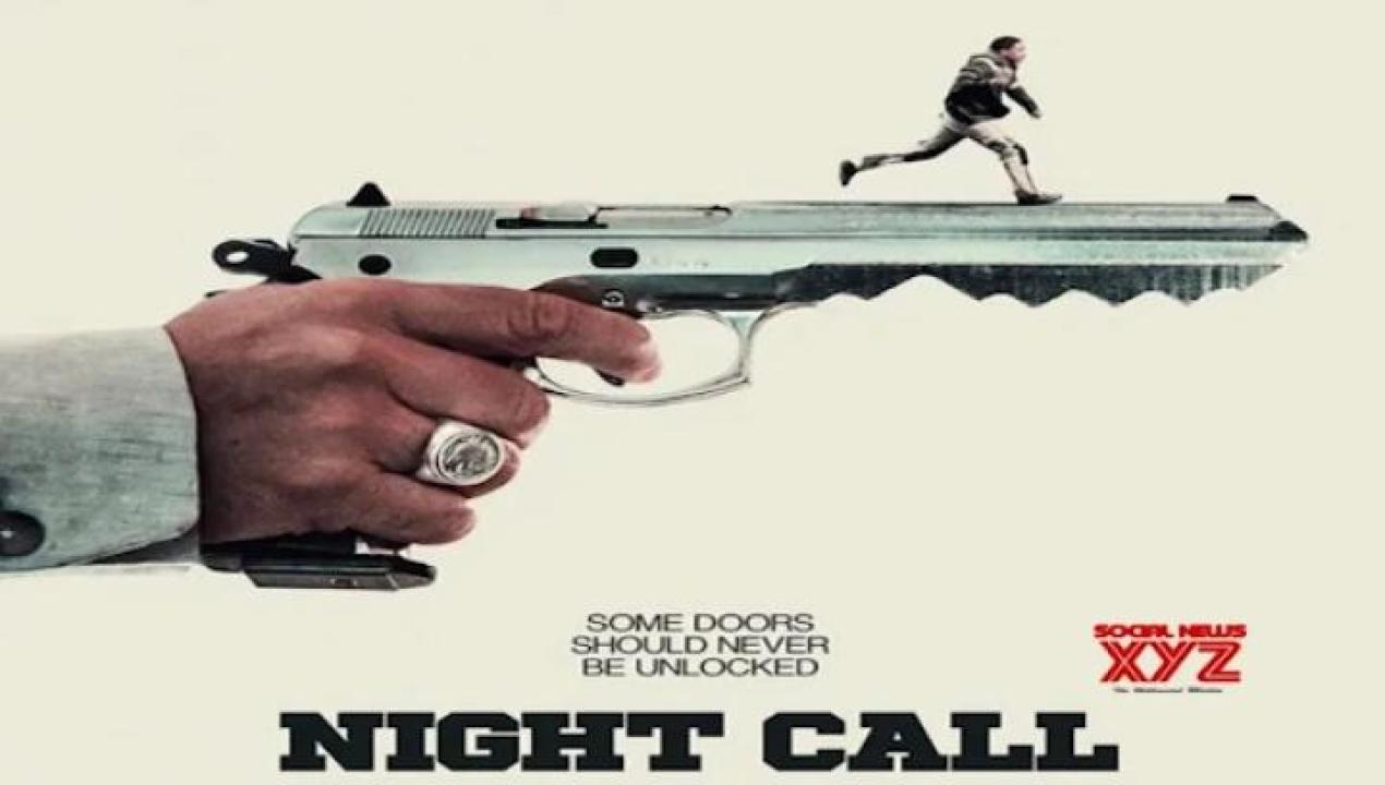 مشاهدة فيلم Night Call 2024 مترجم ايجي بست