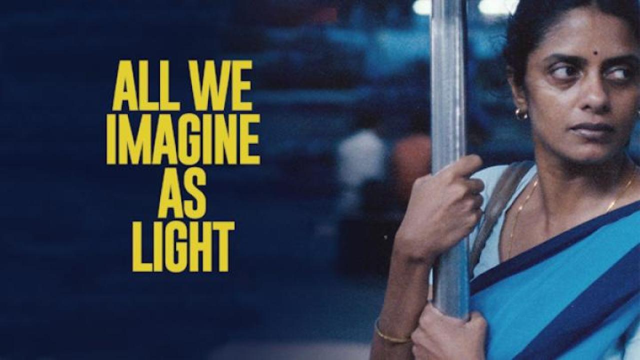 مشاهدة فيلم All We Imagine as Light 2024 مترجم ايجي بست