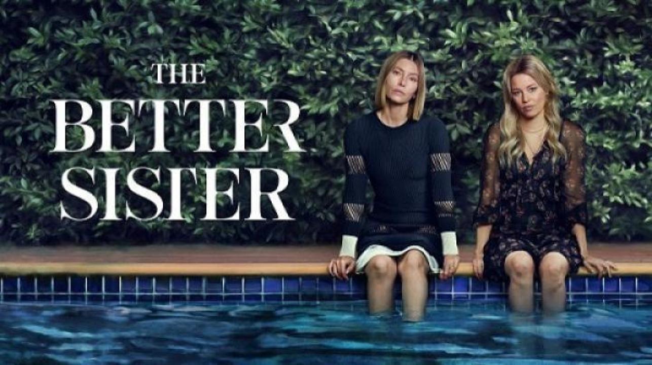 مسلسل The Better Sister الموسم الاول مترجم