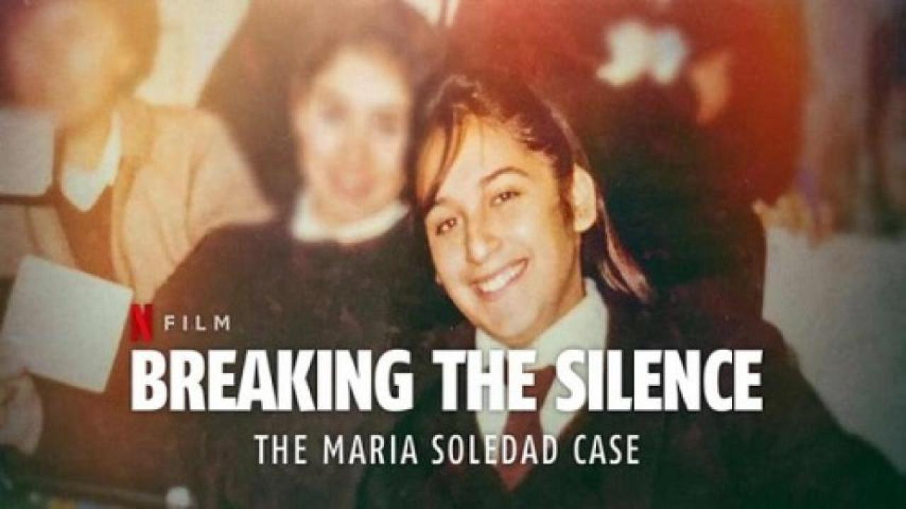 مشاهدة فيلم Breaking the Silence The Maria Soledad Case 2024 مترجم ايجي بست