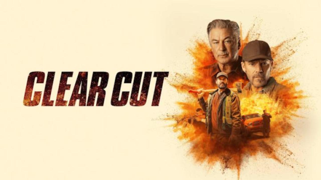 مشاهدة فيلم Clear Cut 2024 مترجم ايجي بست