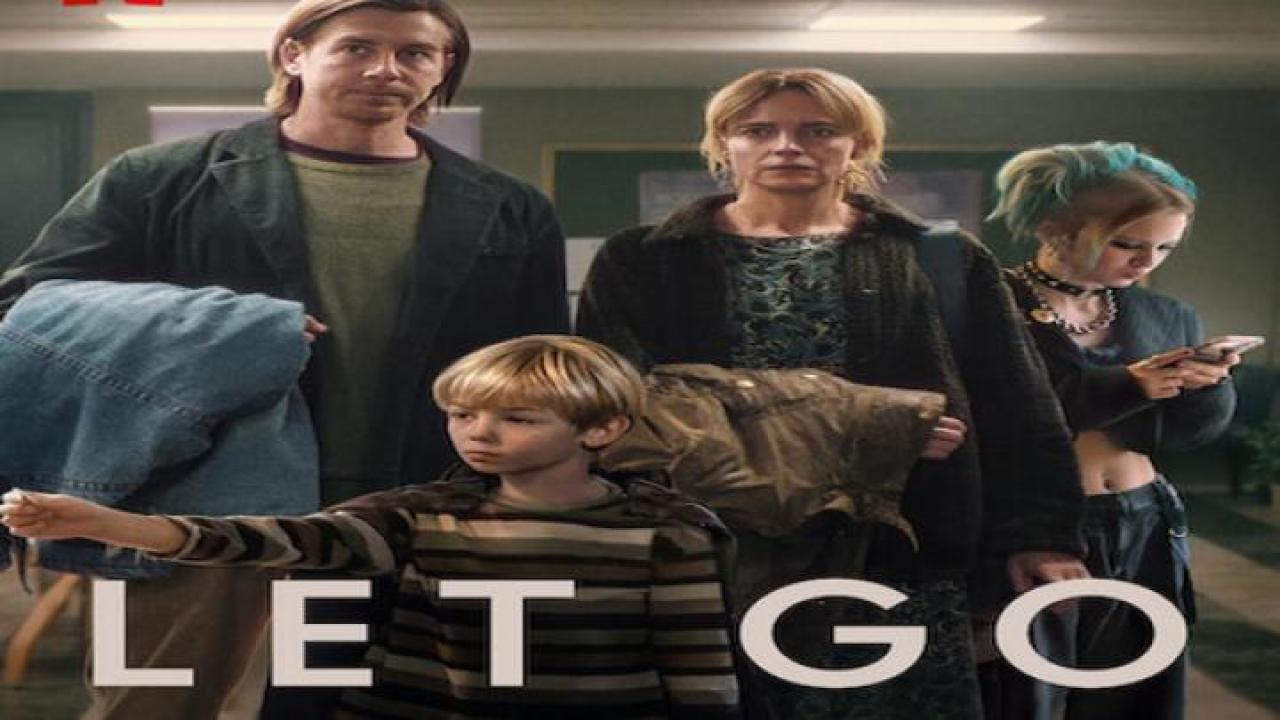 مشاهدة فيلم Let Go 2024 مترجم ايجي بست