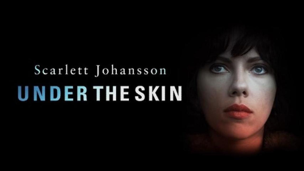 مشاهدة فيلم Under the Skin 2013 مترجم ايجي بست