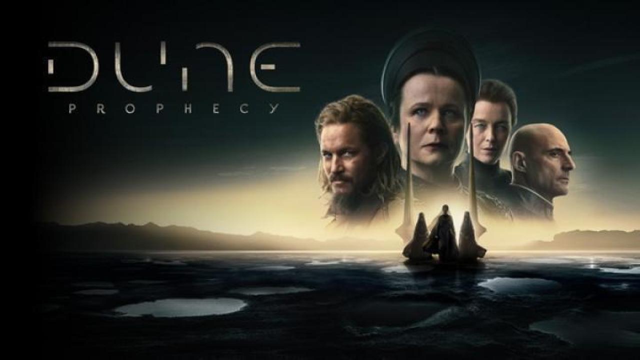 مسلسل Dune Prophecy الحلقة 6 السادسة والاخيرة مترجم ايجي بست