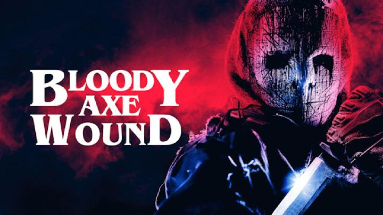 مشاهدة فيلم Bloody Axe Wound 2024 مترجم ايجي بست