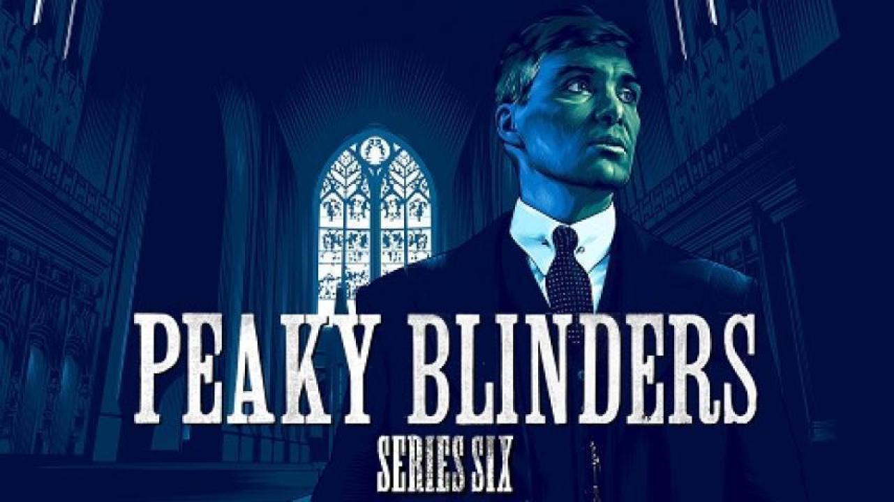 مسلسل Peaky Blinders الموسم السادس الحلقة 6 السادسة والاخيرة مترجم ايجي بست