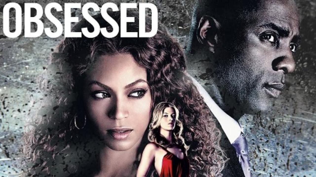 مشاهدة فيلم Obsessed 2009 مترجم ايجي بست