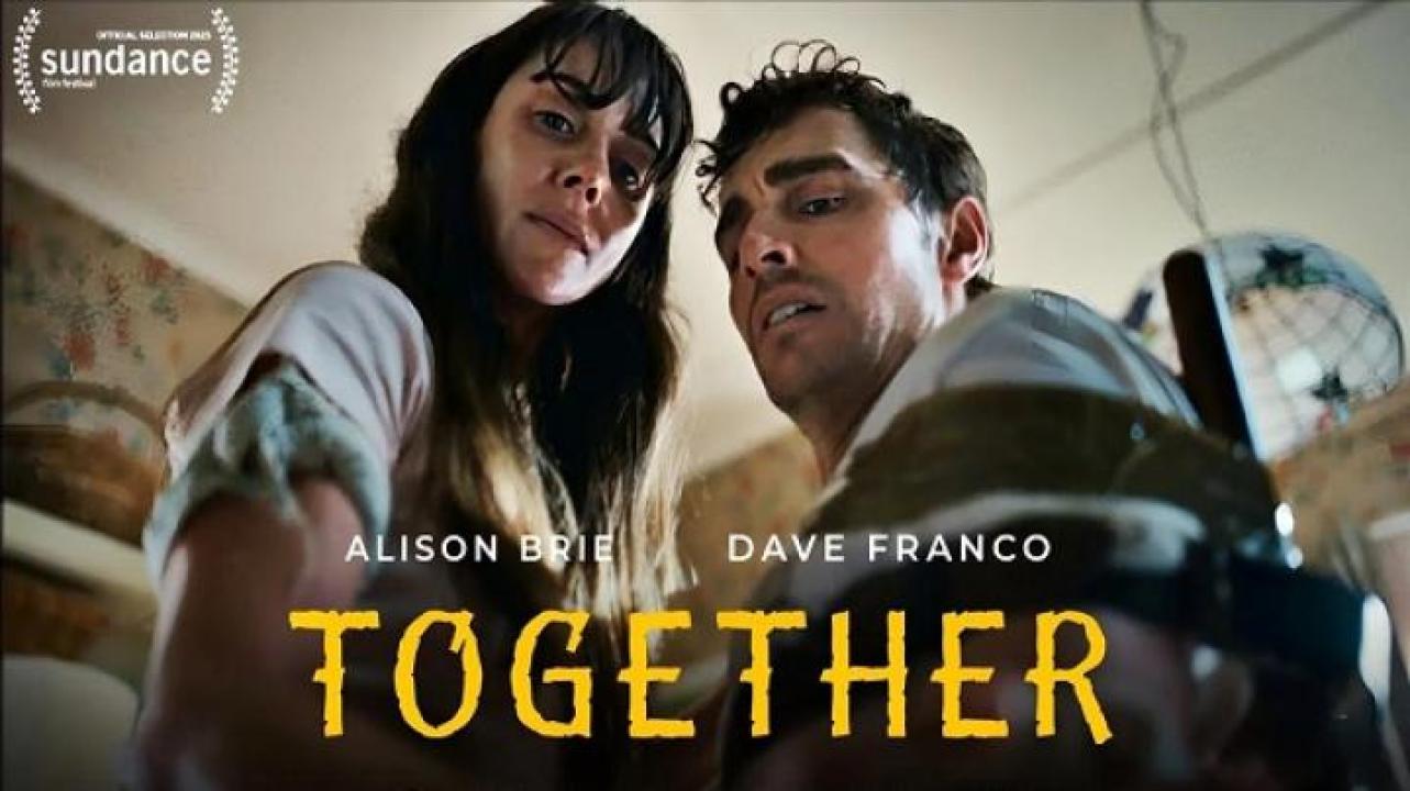 فيلم Together 2025 مترجم ايجي بست