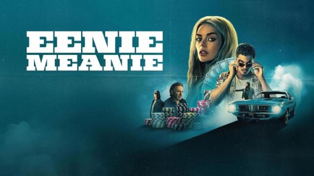 مشاهدة فيلم Eenie Meanie 2025 مترجم ايجي بست