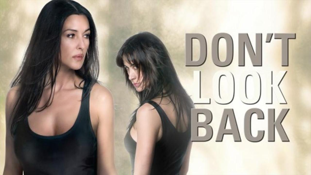 مشاهدة فيلم Don't Look Back 2009 مترجم ايجي بست