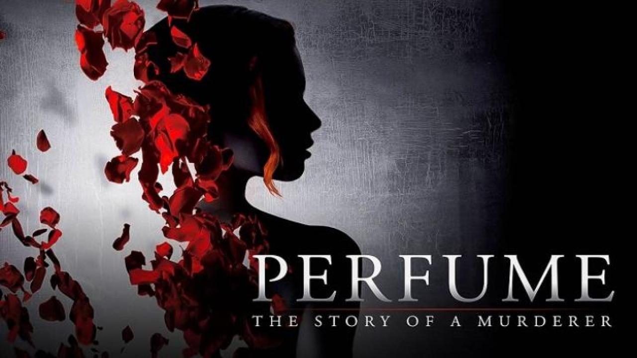 مشاهدة فيلم Perfume The Story of a Murderer 2006 مترجم ايجي بست